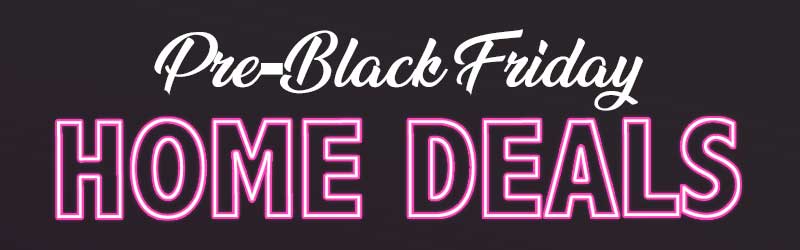 earlybf-nov25-homedeal-m