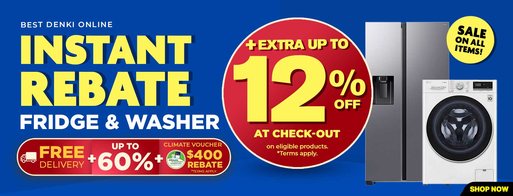 Instant Rebate Fridge & Washer